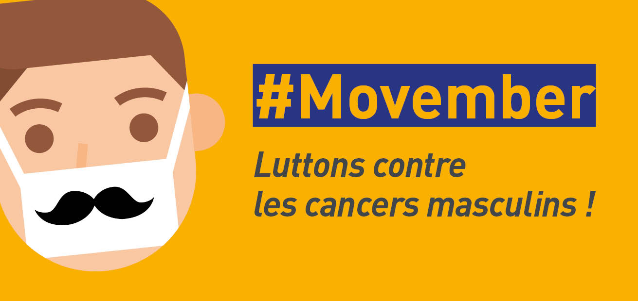 Movember luttons contre les cancers masculins