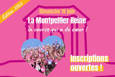 Montpellier Reine 2022 : inscriptions ouvertes ! ICM
